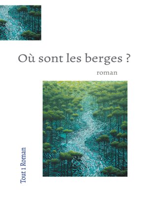 cover image of Où Sont les berges ?